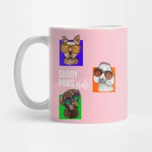 Shady Paws Rule Dog Mug